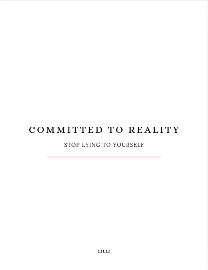 Self-awareness workbook — Committed to Reality by Lilli N.